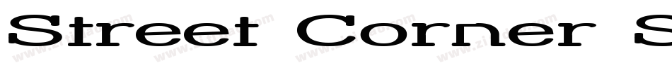 Street Corner Slab Narrower字体转换